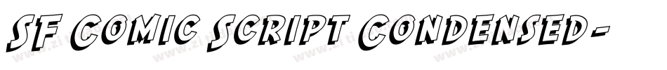 SF Comic Script Condensed字体转换